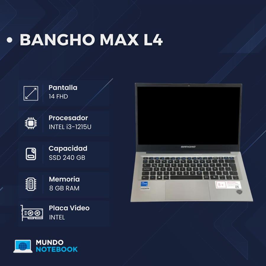 Banghó Max L4 Intel Core i3-1215U 8GB RAM 240GB SSD Pantalla 14" FHD