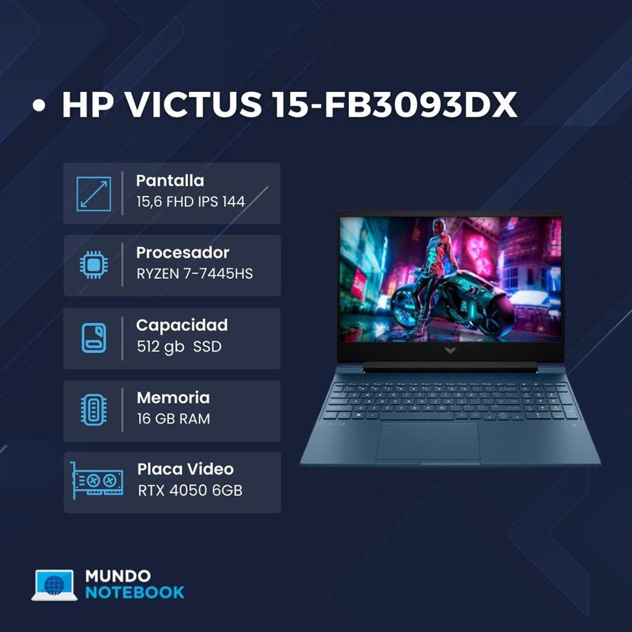 HP Victus 15-FB3093DX Ryzen 7 7445HS 16GB RAM 512GB SSD RTX 4050 6GB Pantalla 15,6" FHD 144Hz