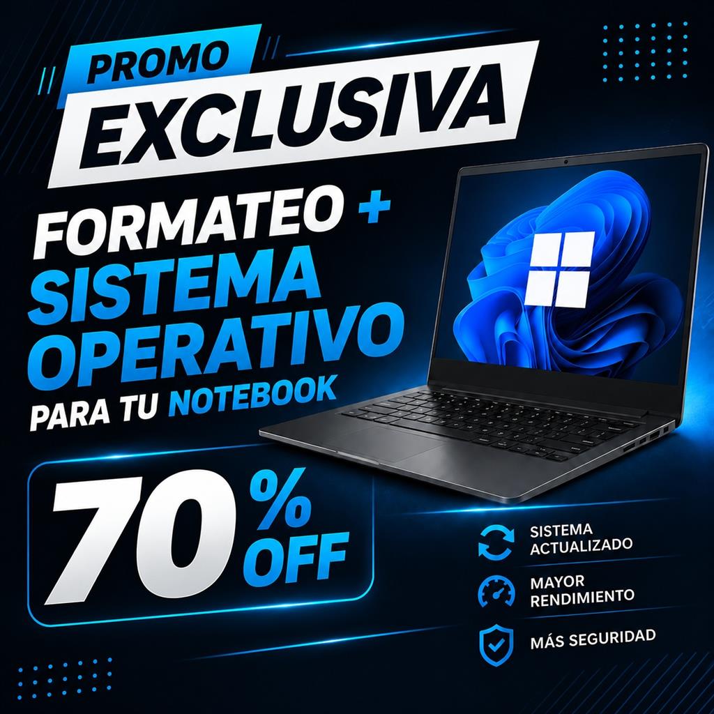 🔥 SERVICIO TÉCNICO | PROMO Formateo + Sistema Operativo