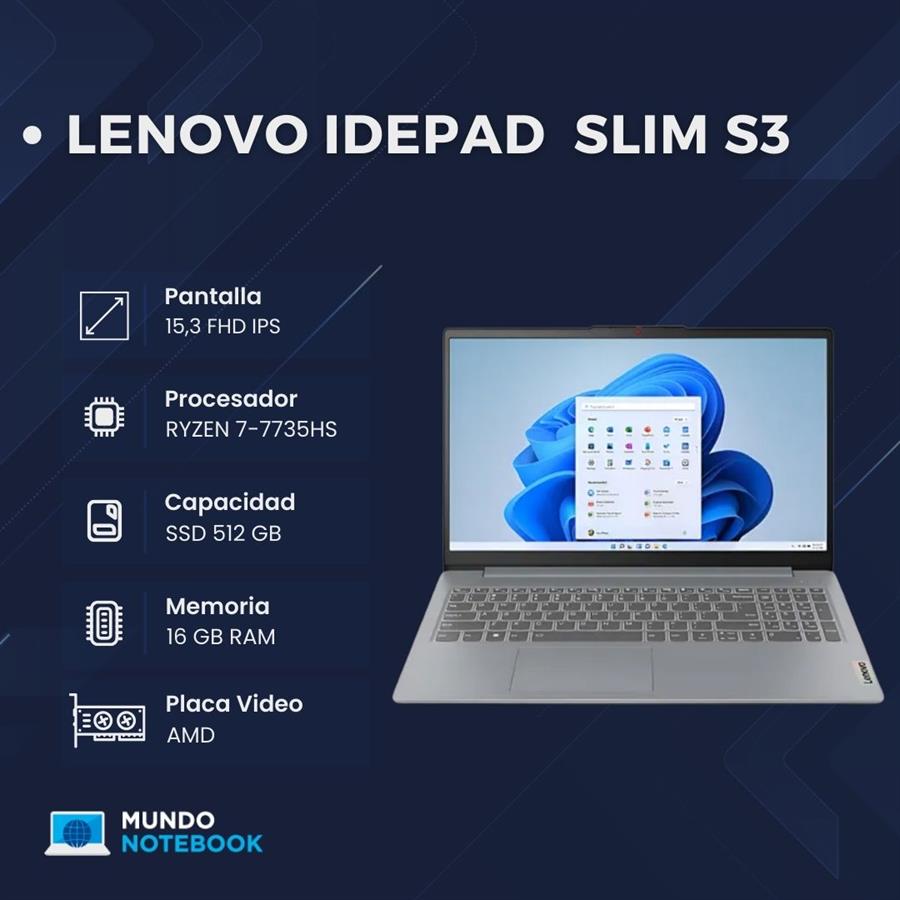 Lenovo IdeaPad S3 Ryzen 7 7735HS 16GB RAM 512GB SSD Pantalla 15,3" FHD IPS